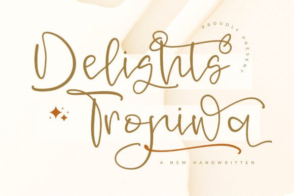 Delishts Tropiwa: A Sweet, Friendly Handwritten Font for Real Branding