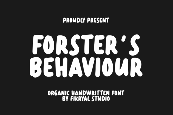 Forster’s Behaviour: A Bold, Organic Display Font for Expressive Branding