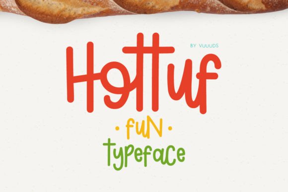 Hottuf: A Casual Script Font That Converts Scrollers Into Clickers