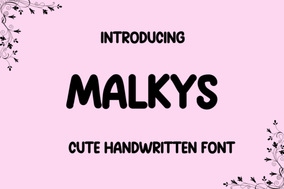 Malkys: A Handwritten Font That Makes Your Brand Feel Human