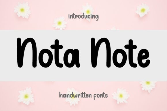 Nota Note: A Designer’s Real-World Script Font Review