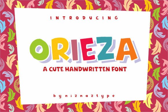 Orieza: A Sweet, Friendly Handwritten Font for Editorial Design