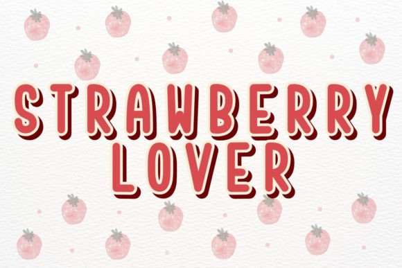 Strawberry Lover Font: Sweet, Readable & Made for Makers