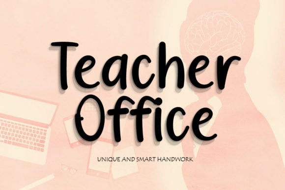 Teacher Office: A Sweet Handwritten Font for Brand Warmth